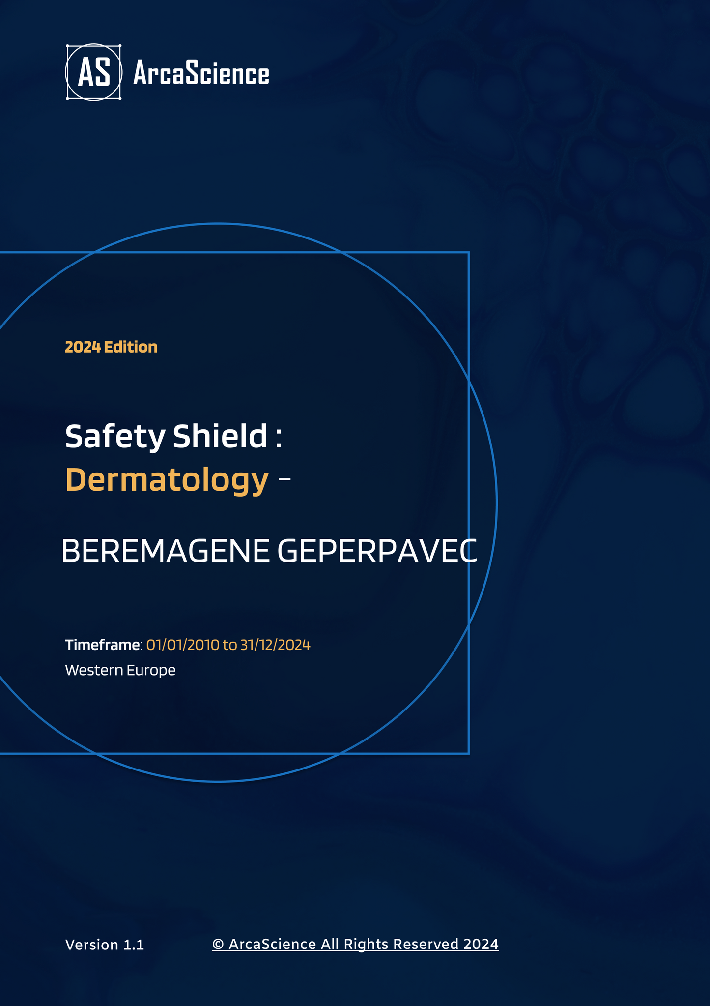 Safety Shield Study for BEREMAGENE GEPERPAVEC