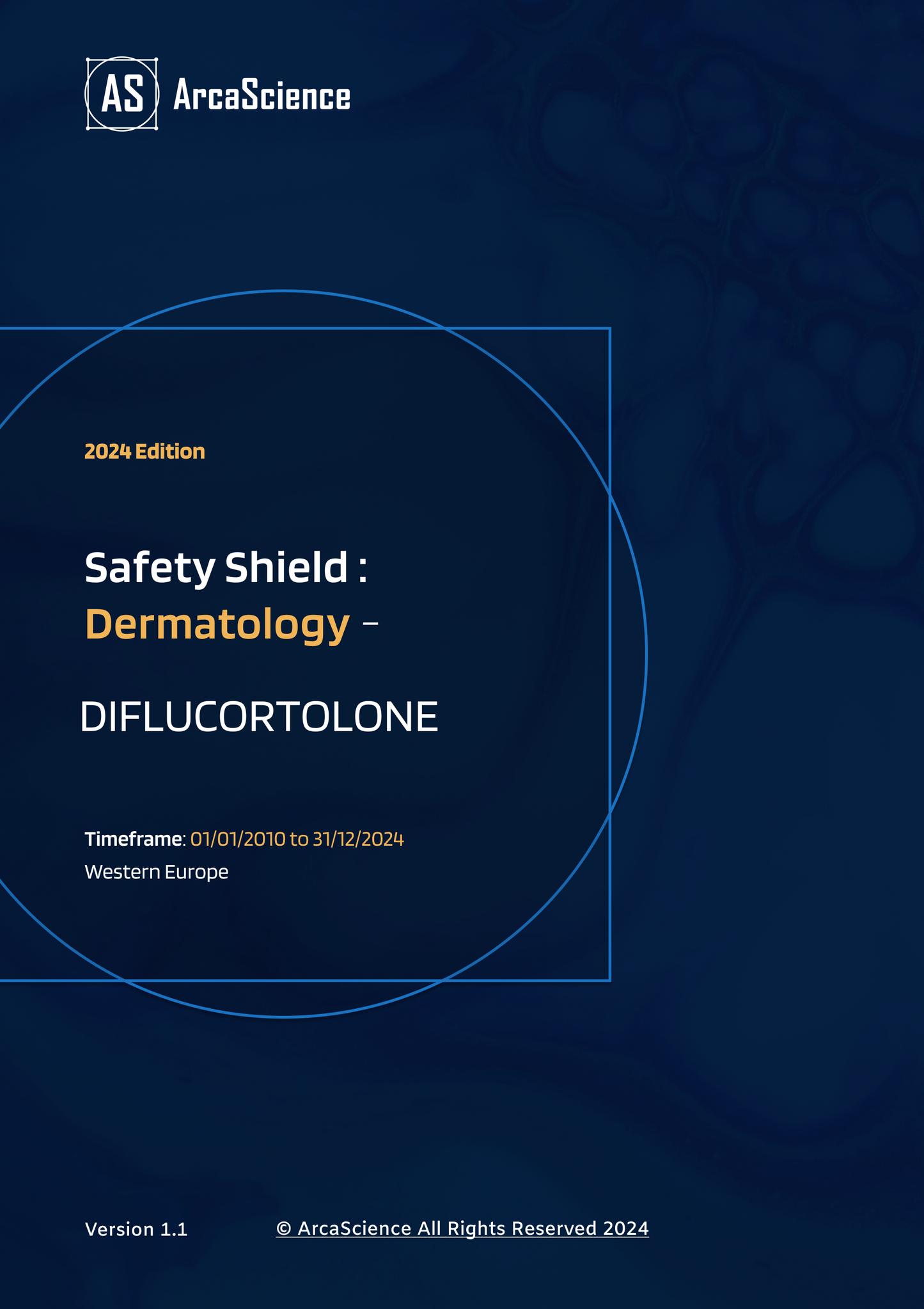 Safety Shield Study for DIFLUCORTOLONE